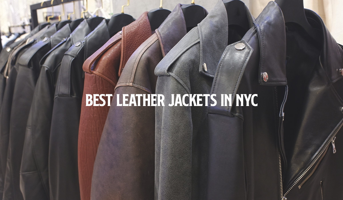 Best Leather Jackets in NYC